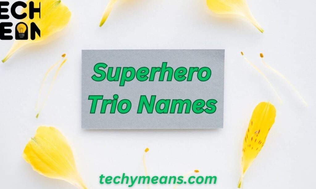 Superhero Trio Names (1)